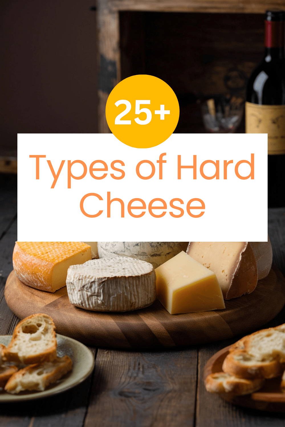 Types of Hard Cheese