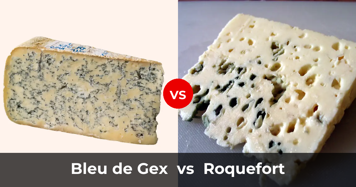 Bleu De Gex Cheese Vs Roquefort Cheese Whats The Difference Taste 