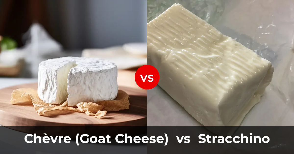 Chèvre (Goat Cheese) vs Stracchino Cheese: What's the Difference ...