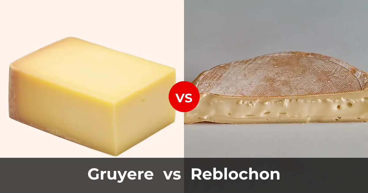 Gruyere vs Reblochon: What's the Difference? - AnyCheese