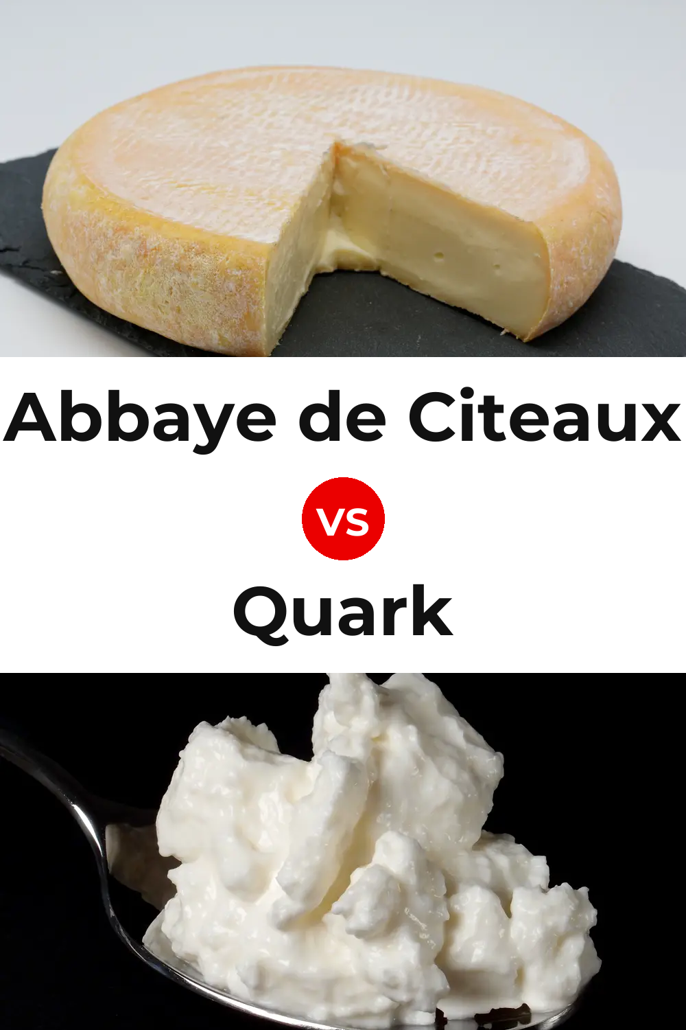 Abbaye de Citeaux Cheese vs Quark Cheese Pinterest comparison