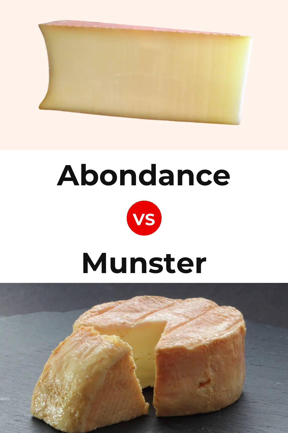 Abondance Cheese vs Munster Cheese Pinterest comparison