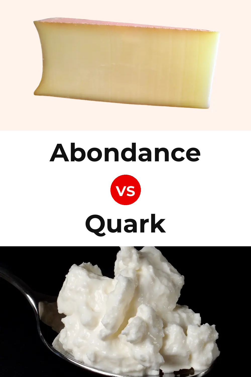 Abondance Cheese vs Quark Cheese Pinterest comparison