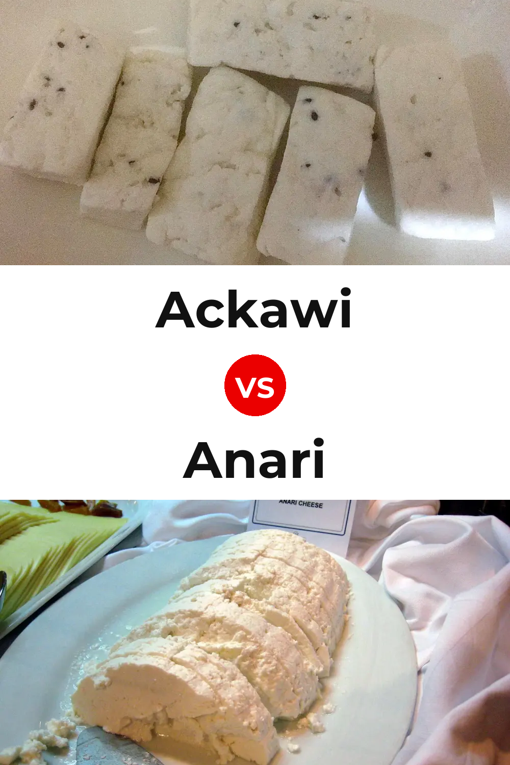 Ackawi Cheese vs Anari Cheese Pinterest comparison