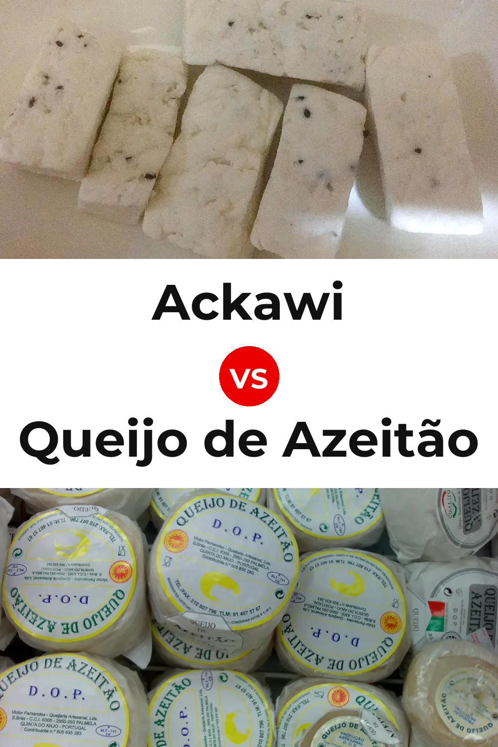 Ackawi Cheese vs Queijo de Azeitão Pinterest comparison
