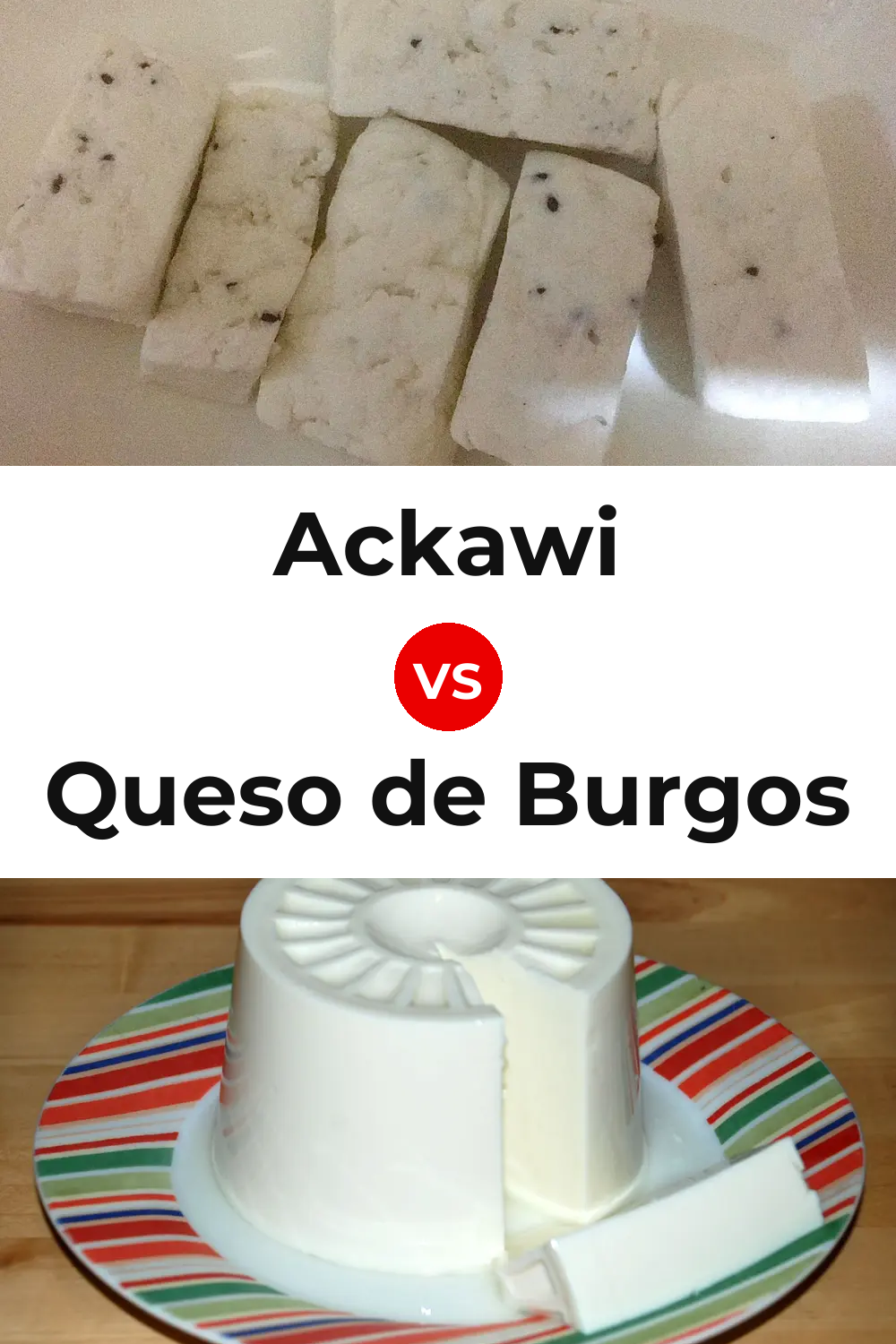 Ackawi Cheese vs Queso de Burgos Pinterest comparison