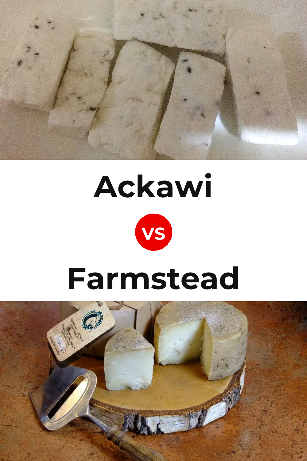 Ackawi Cheese vs Farmstead Cheese Pinterest comparison