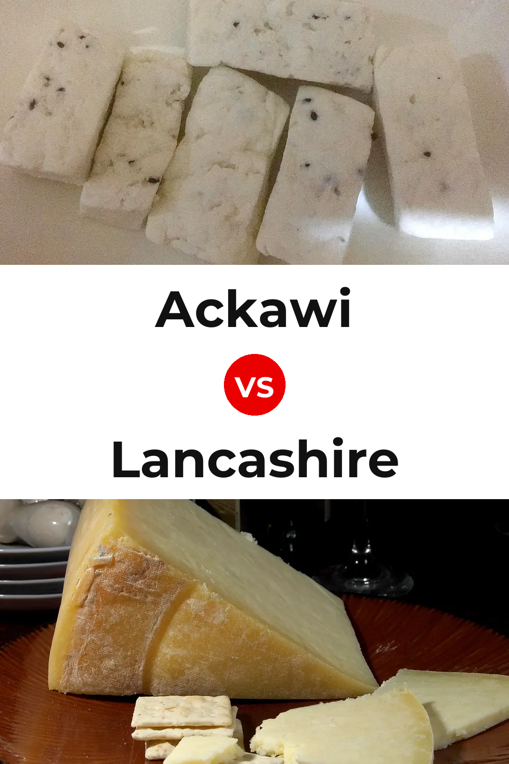 Ackawi Cheese vs Lancashire Cheese Pinterest comparison