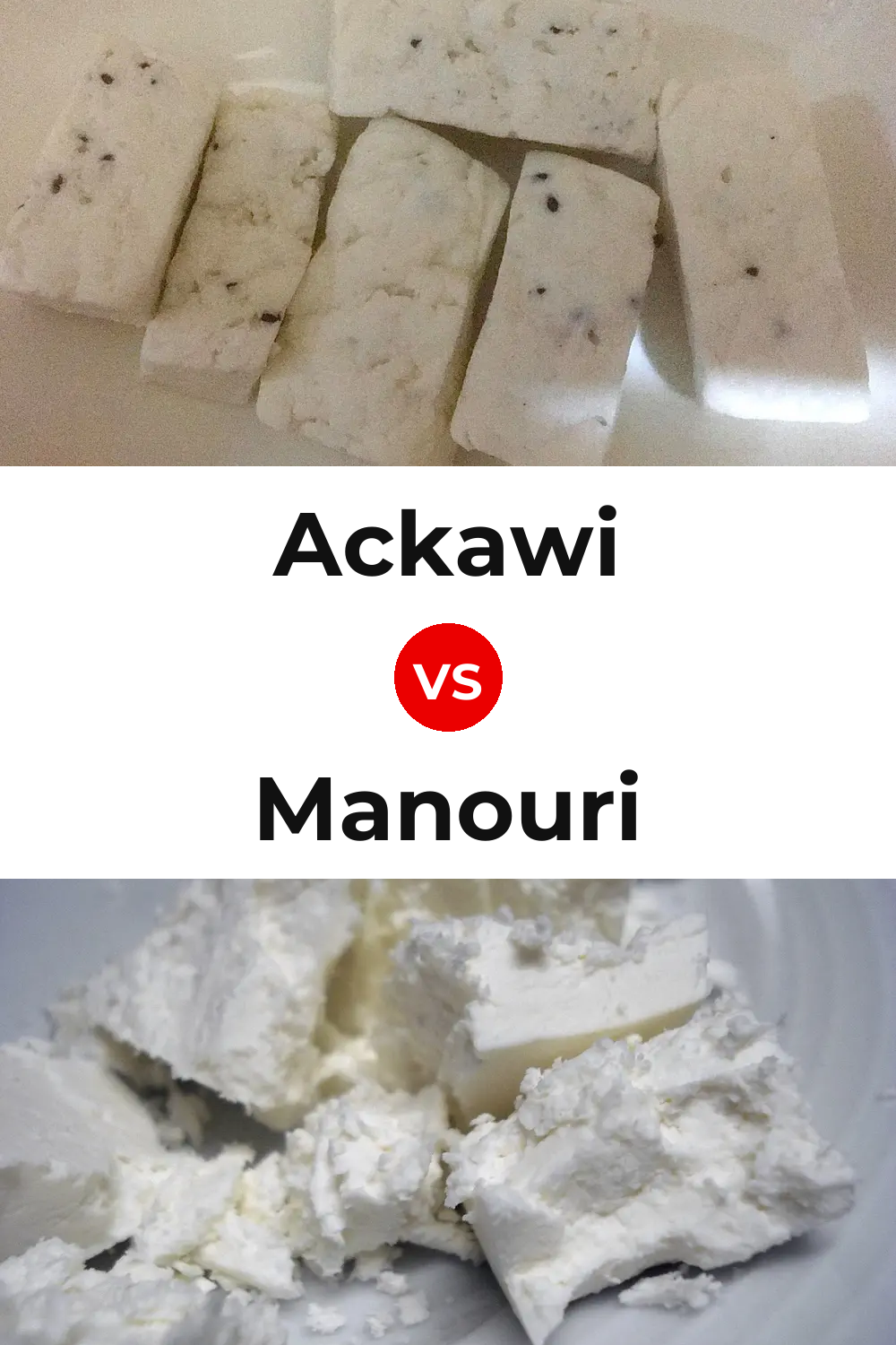Ackawi Cheese vs Manouri Cheese Pinterest comparison