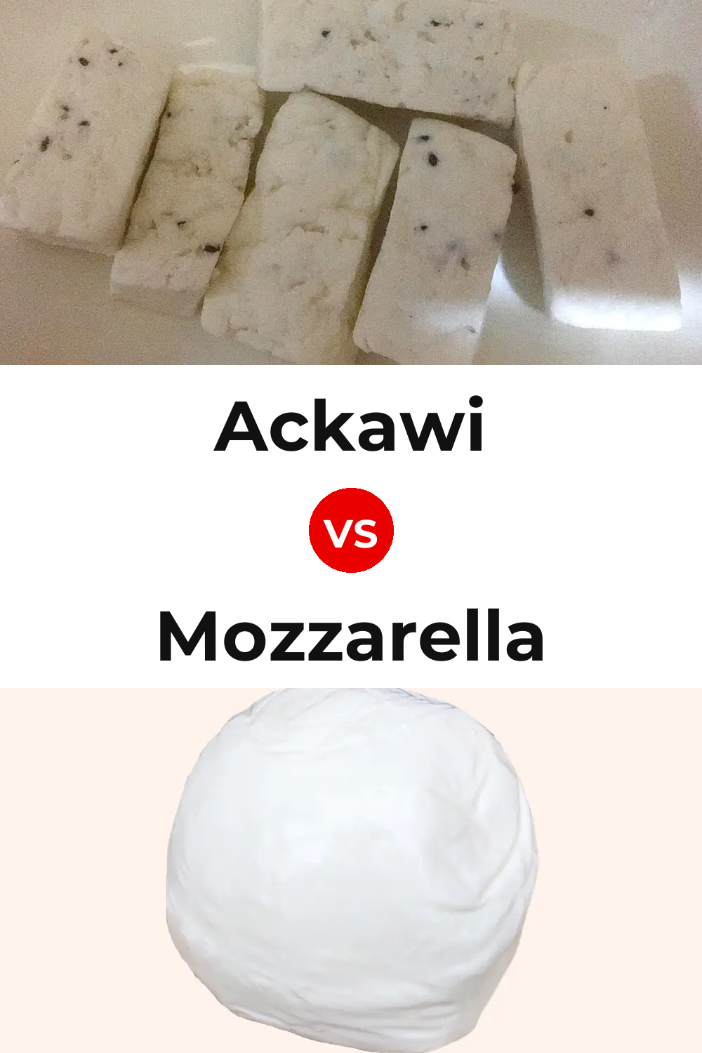 Ackawi Cheese vs Mozzarella Cheese Pinterest comparison