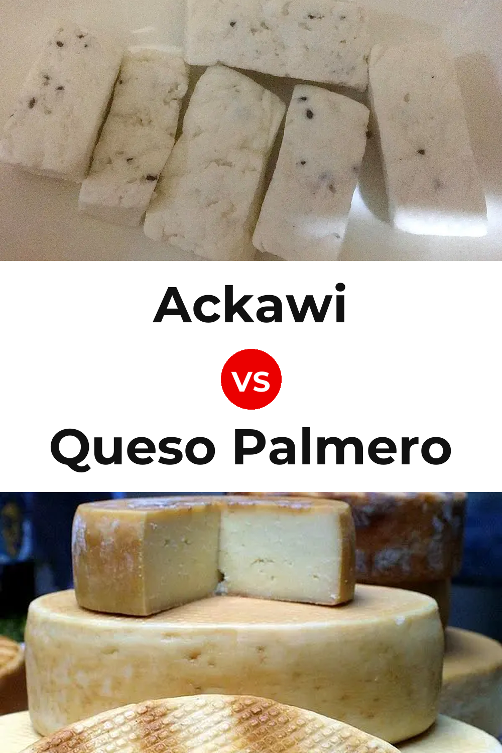 Ackawi Cheese vs Queso Palmero Pinterest comparison