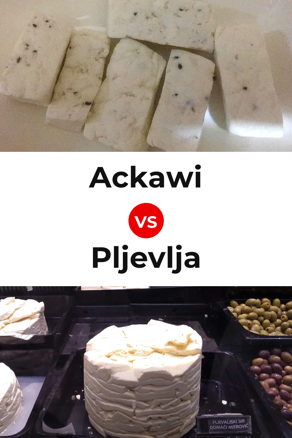 Ackawi Cheese vs Pljevlja Cheese Pinterest comparison