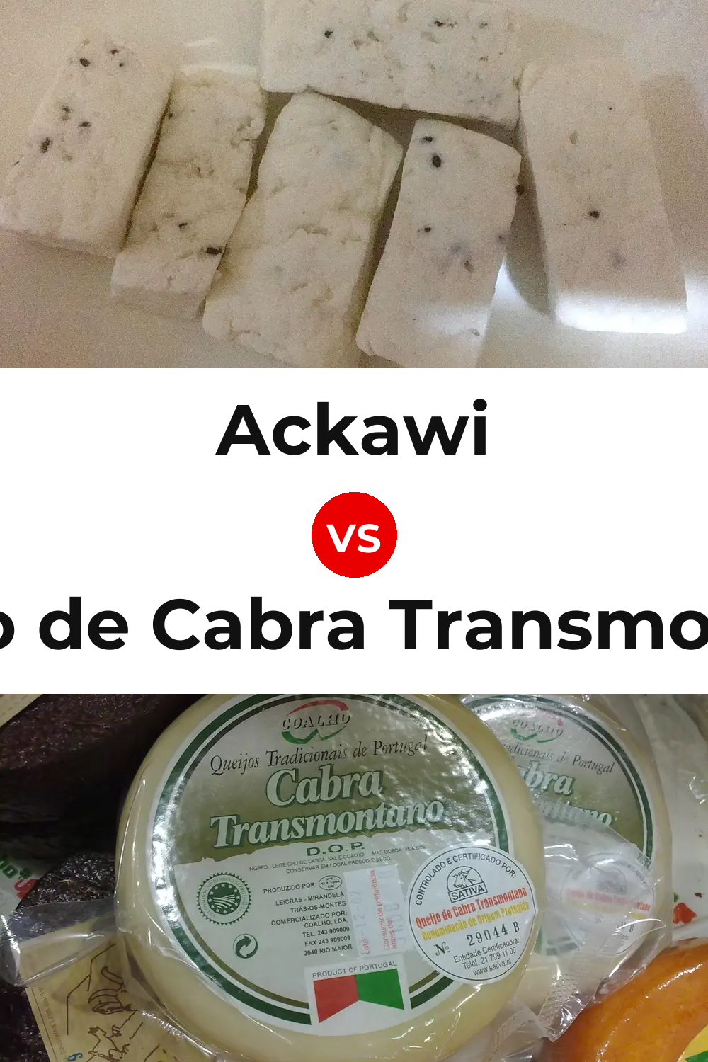 Ackawi Cheese vs Queijo de Cabra Transmontano Pinterest comparison