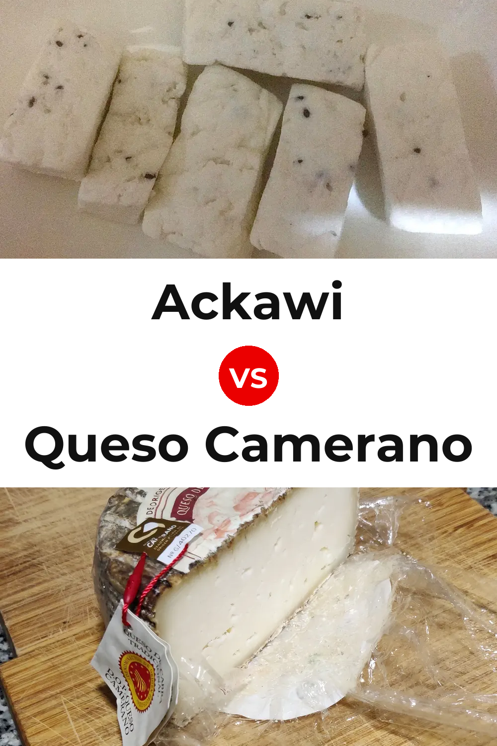 Ackawi Cheese vs Queso Camerano Pinterest comparison