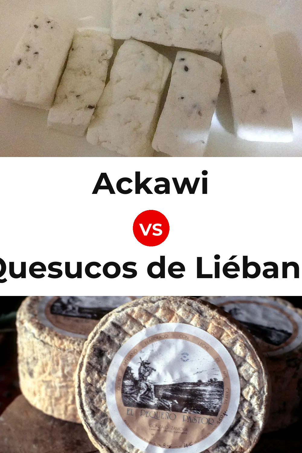 Ackawi Cheese vs Quesucos de Liébana Cheese Pinterest comparison