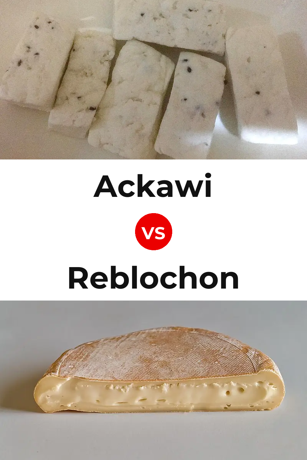 Ackawi Cheese vs Reblochon Cheese Pinterest comparison