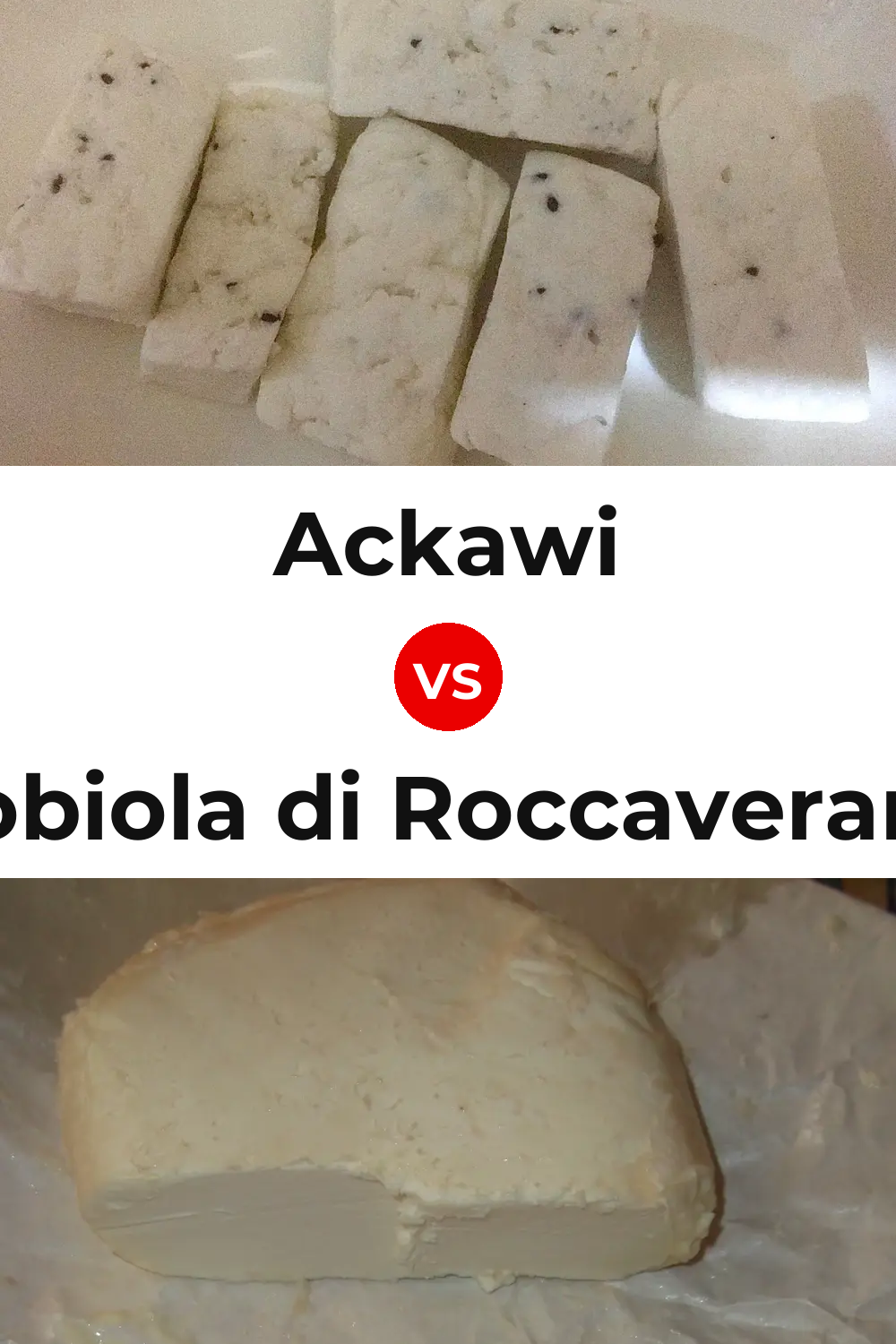 Ackawi Cheese vs Robiola di Roccaverano Cheese Pinterest comparison