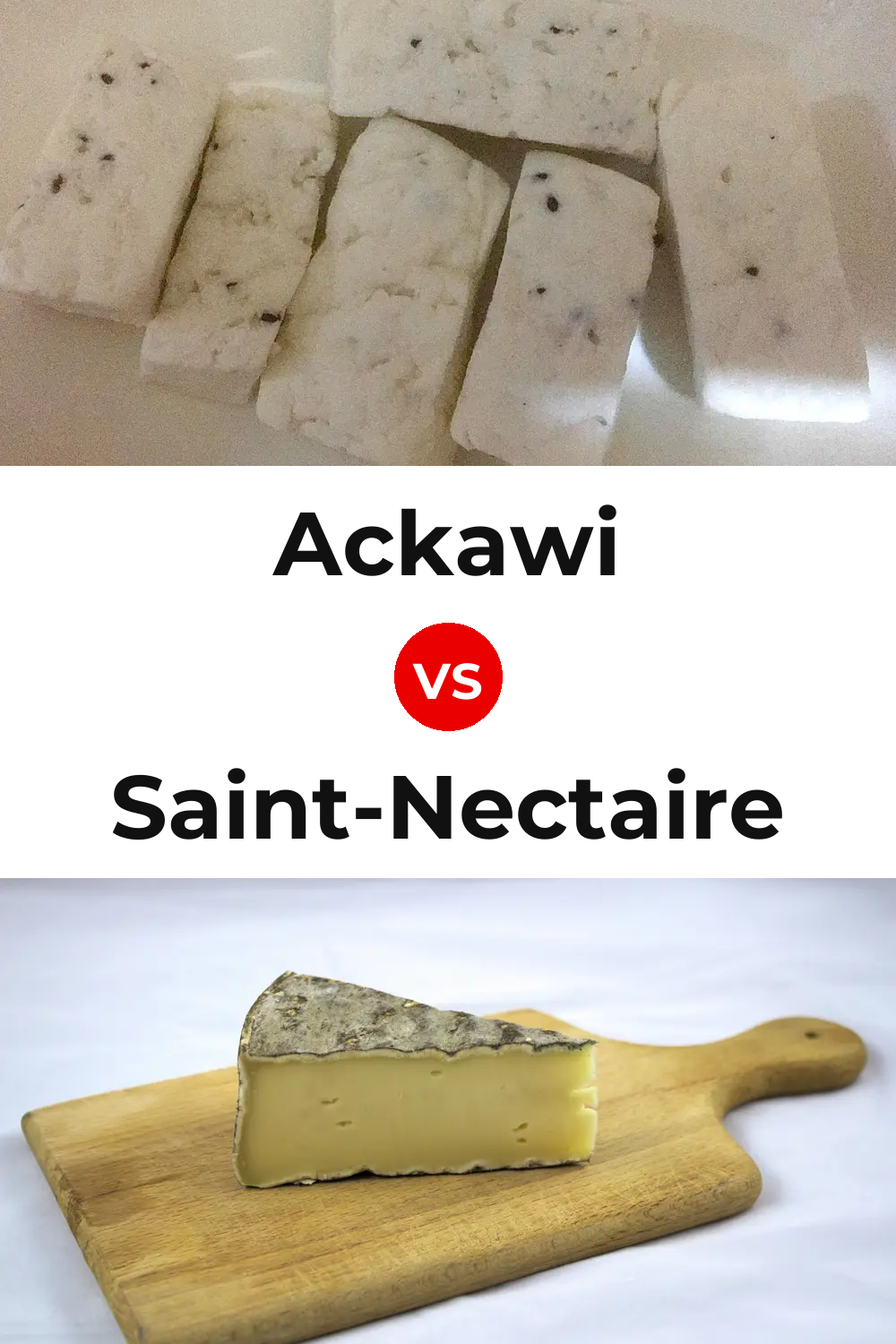 Ackawi Cheese vs Saint-Nectaire Cheese Pinterest comparison