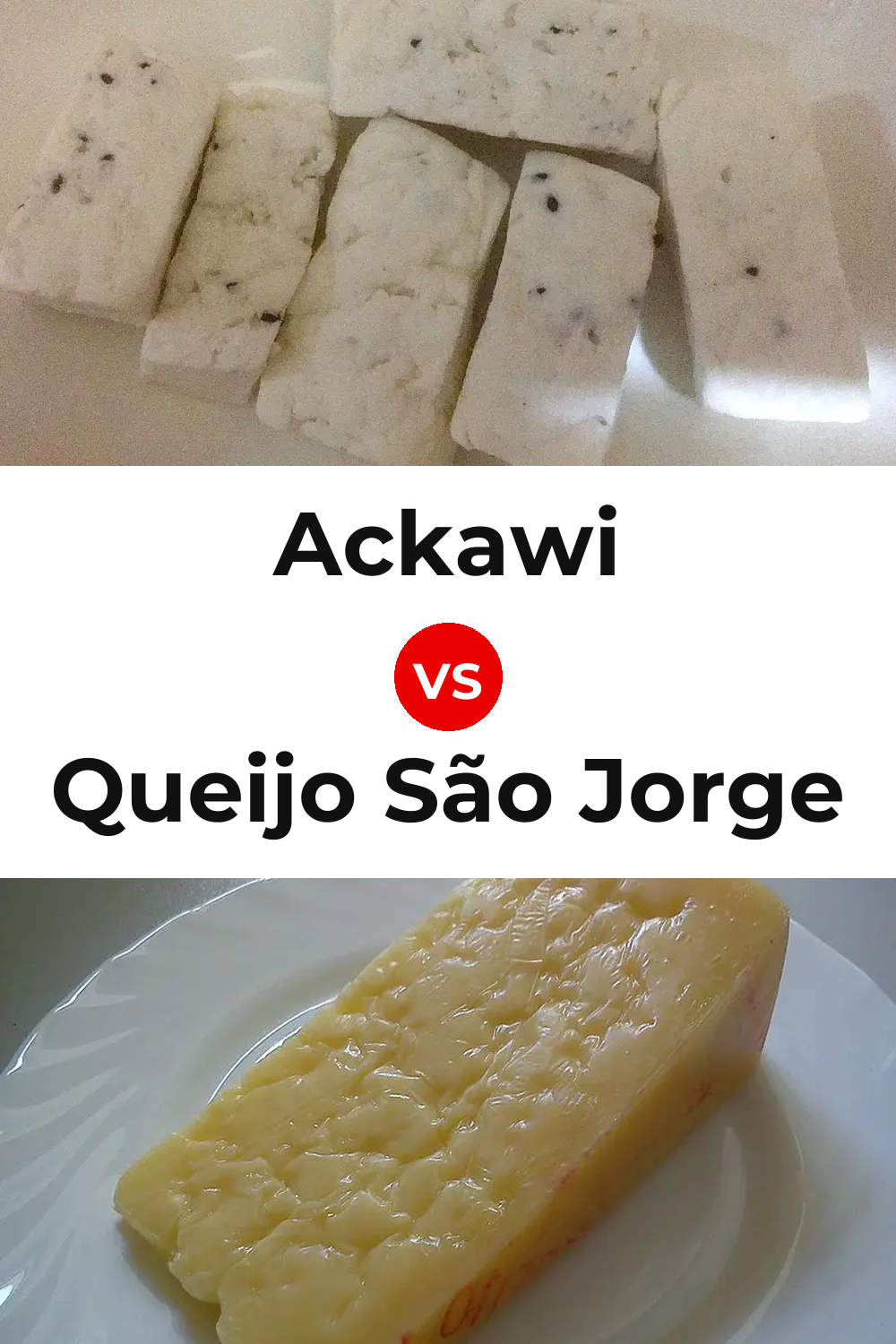 Ackawi Cheese vs Queijo São Jorge Pinterest comparison