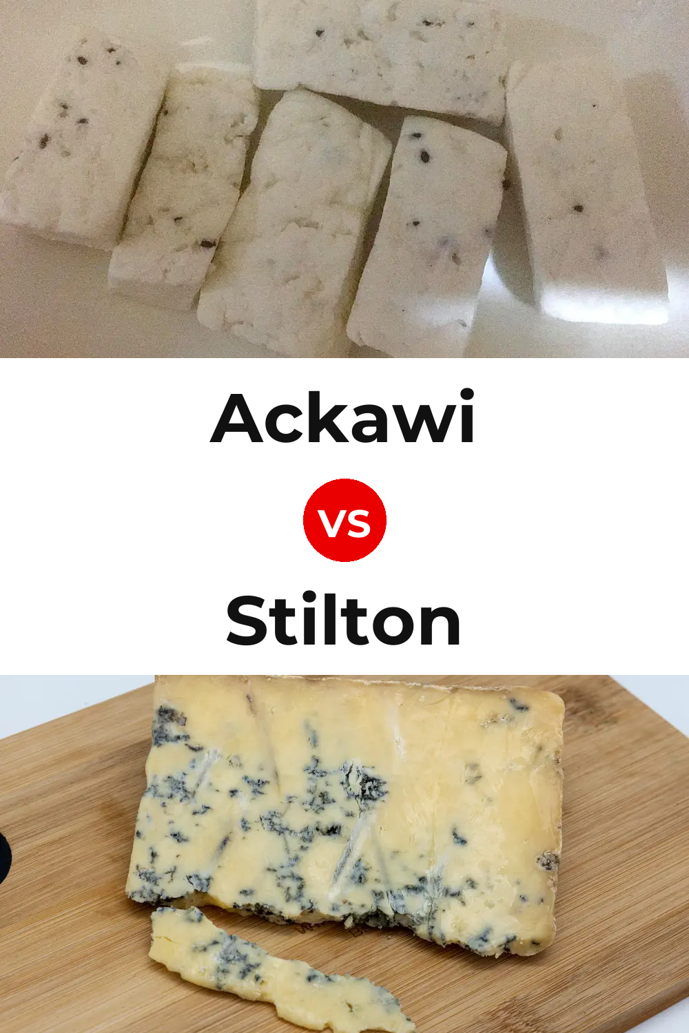 Ackawi Cheese vs Stilton Cheese Pinterest comparison