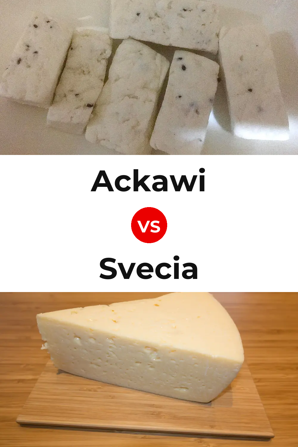 Ackawi Cheese vs Svecia Cheese Pinterest comparison