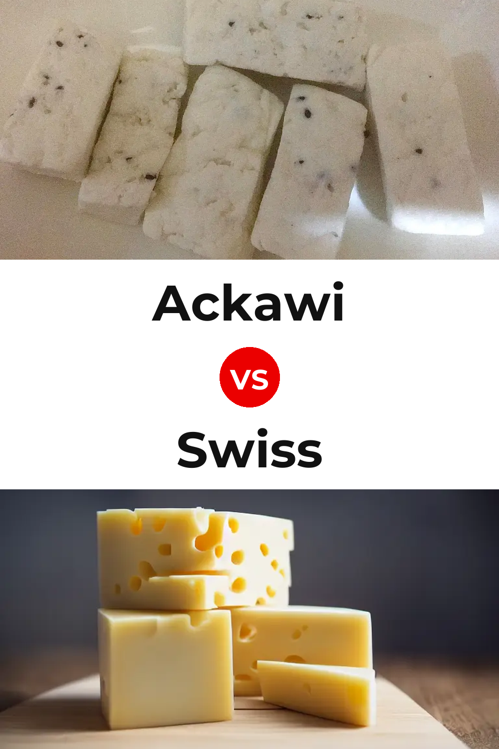 Ackawi Cheese vs Swiss Cheese Pinterest comparison