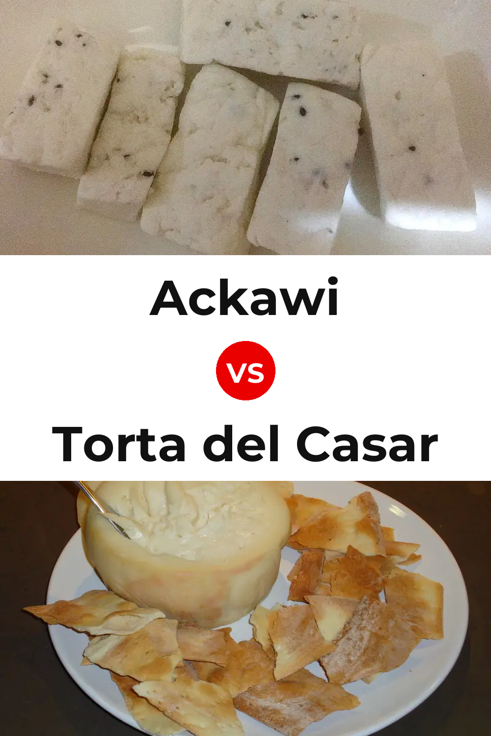 Ackawi Cheese vs Torta del Casar Cheese Pinterest comparison