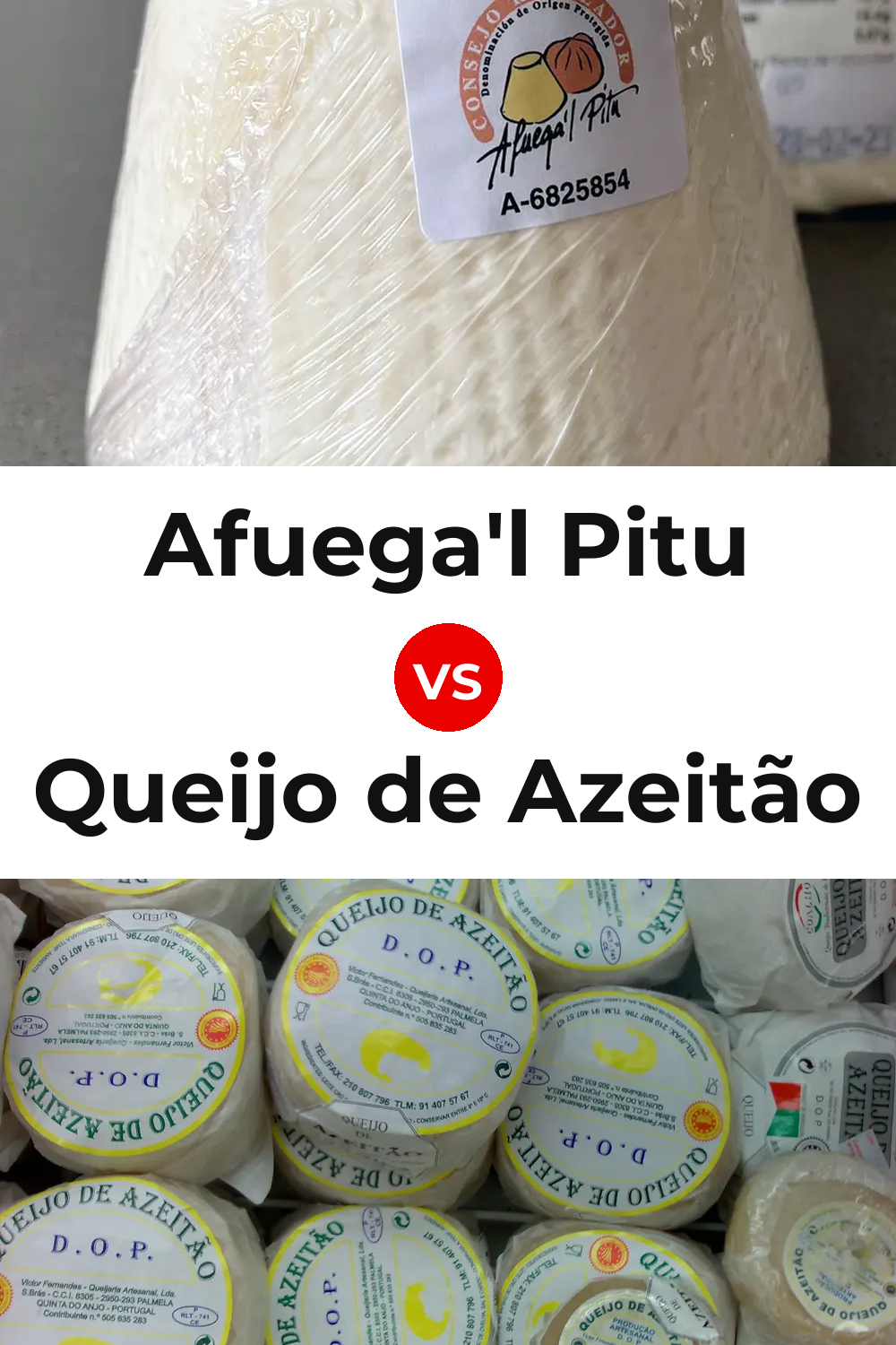 Afuega'l Pitu Cheese vs Queijo de Azeitão Pinterest comparison