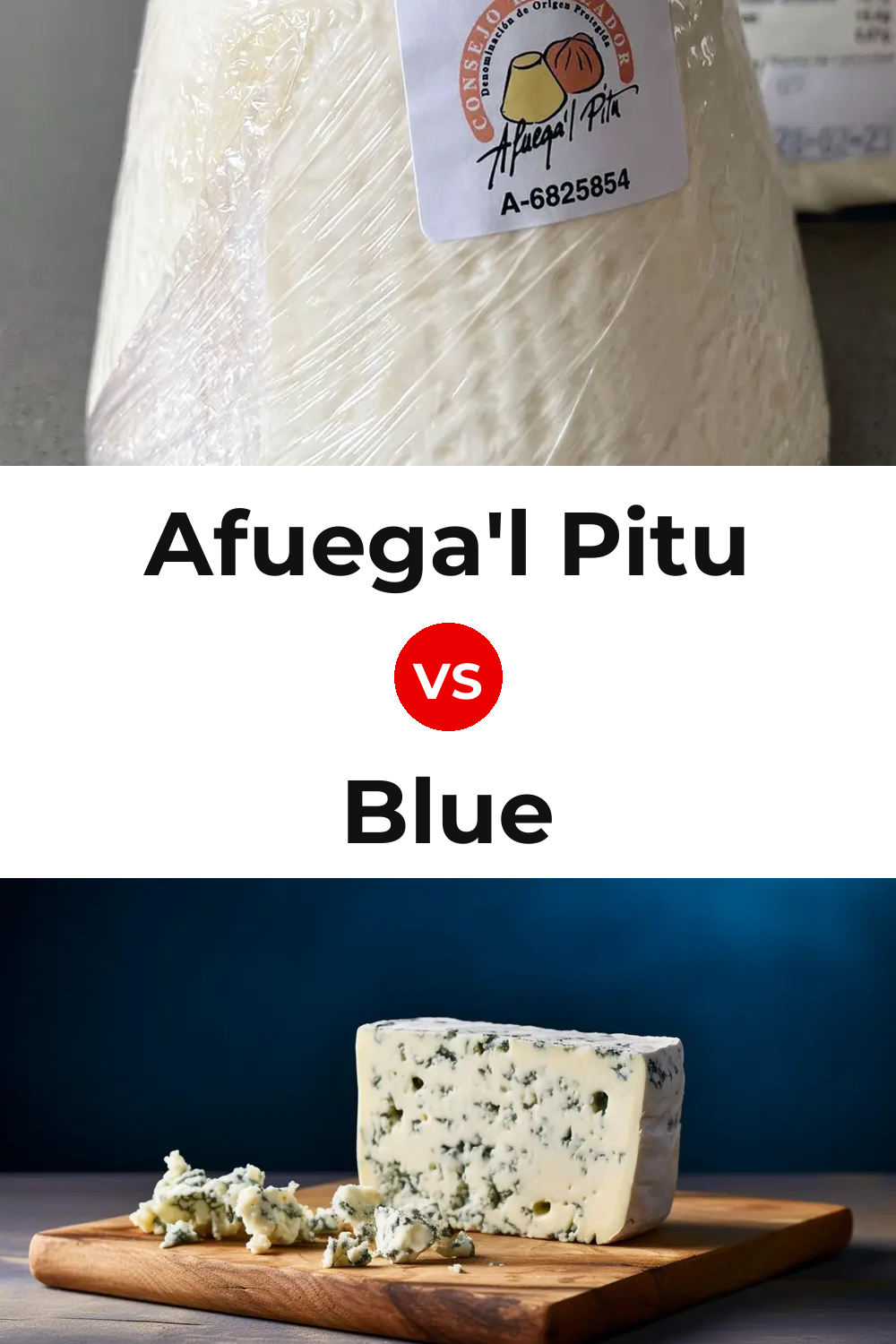 Afuega'l Pitu Cheese vs Blue Cheese Pinterest comparison