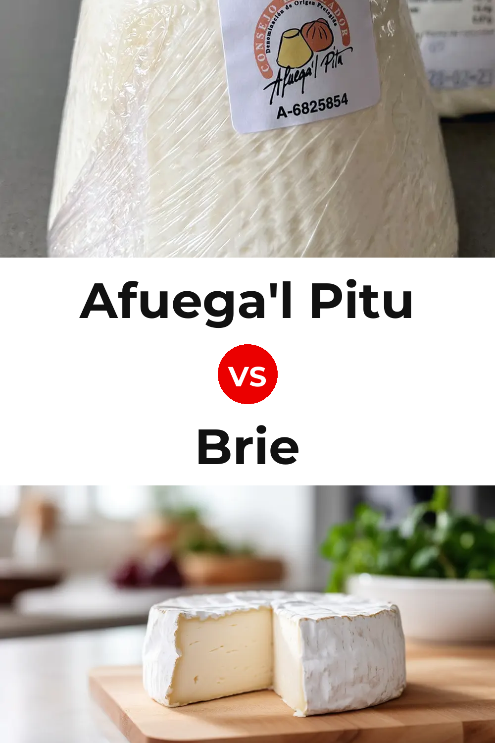 Afuega'l Pitu Cheese vs Brie Cheese Pinterest comparison
