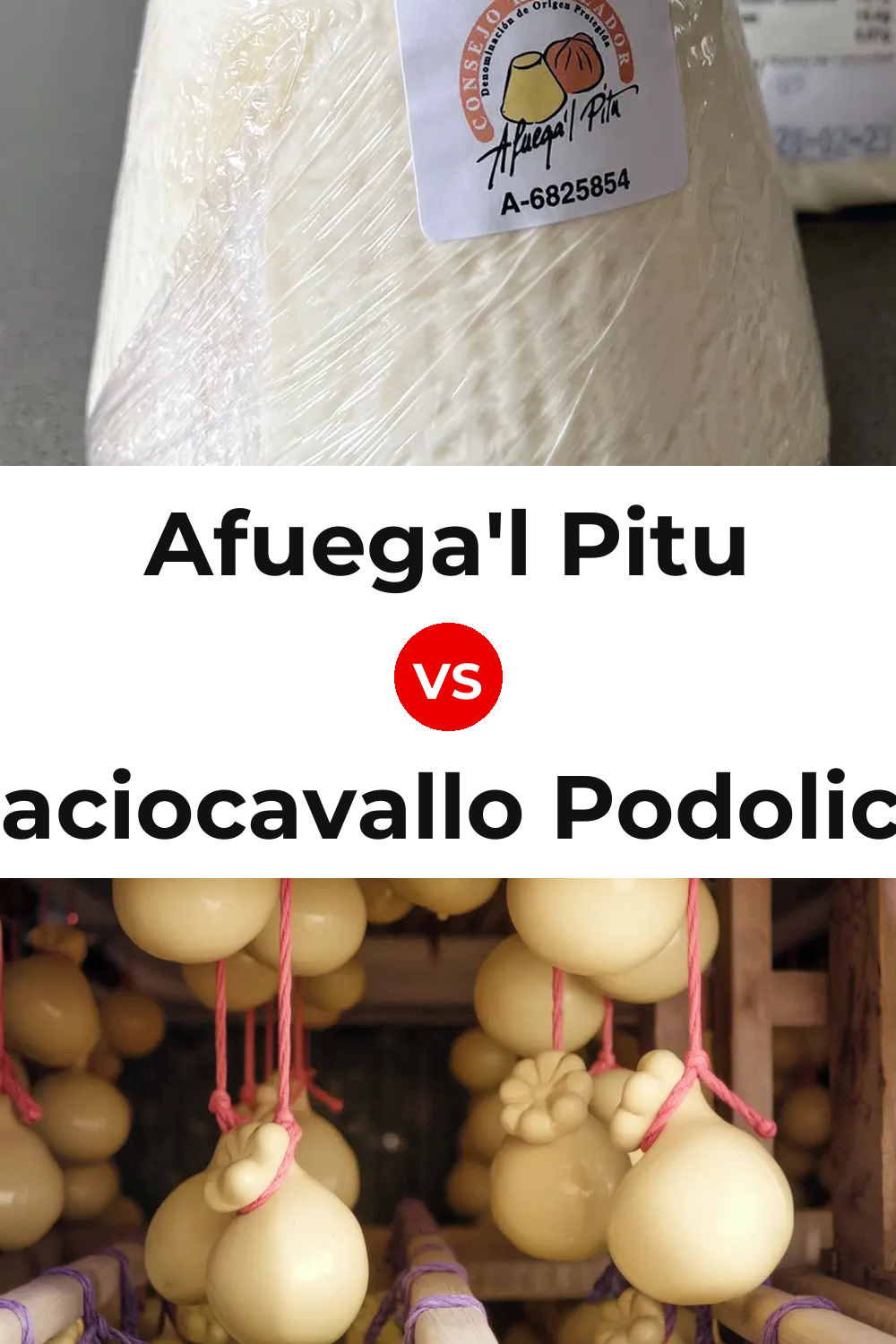 Afuega'l Pitu Cheese vs Caciocavallo Podolico Cheese Pinterest comparison