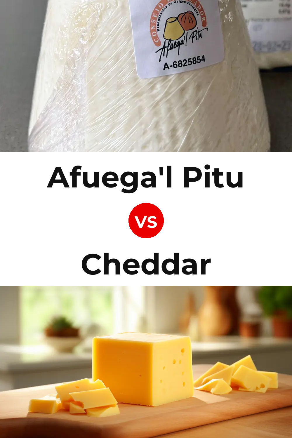 Afuega'l Pitu Cheese vs Cheddar Cheese Pinterest comparison