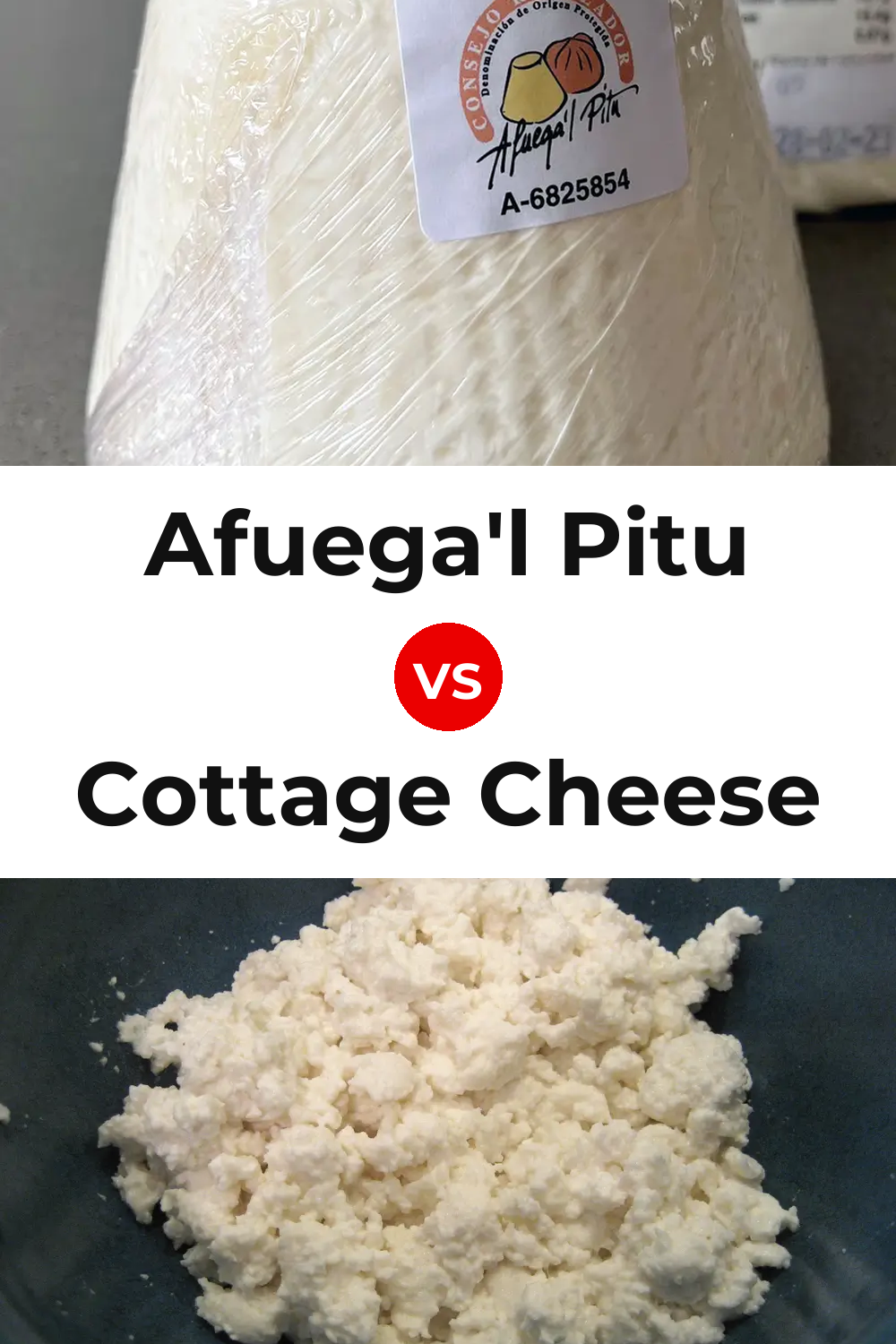 Afuega'l Pitu Cheese vs Cottage Cheese Pinterest comparison