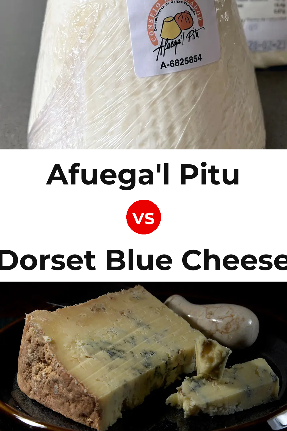 Afuega'l Pitu Cheese vs Dorset Blue Cheese Pinterest comparison