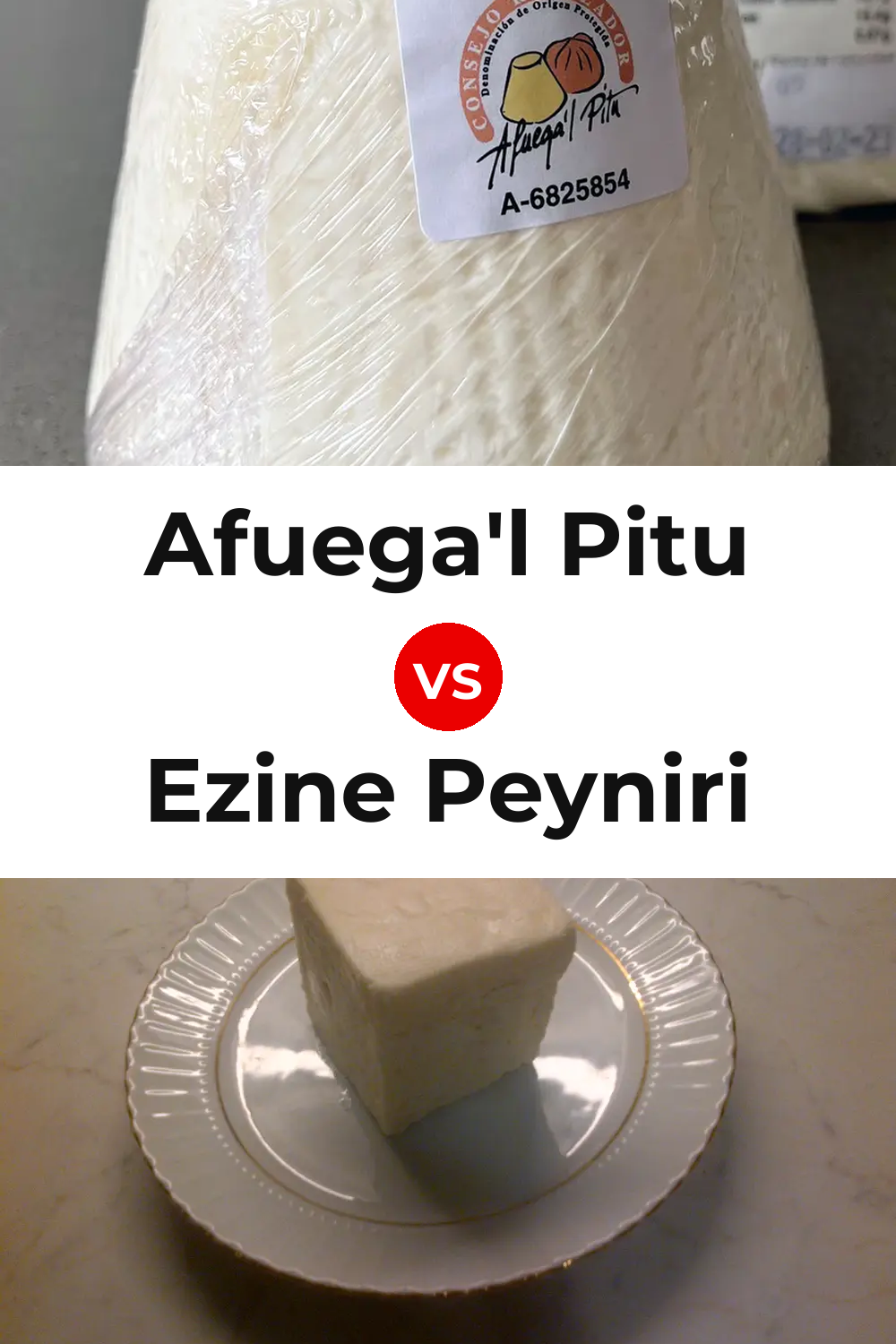 Afuega'l Pitu Cheese vs Ezine Peyniri Cheese Pinterest comparison