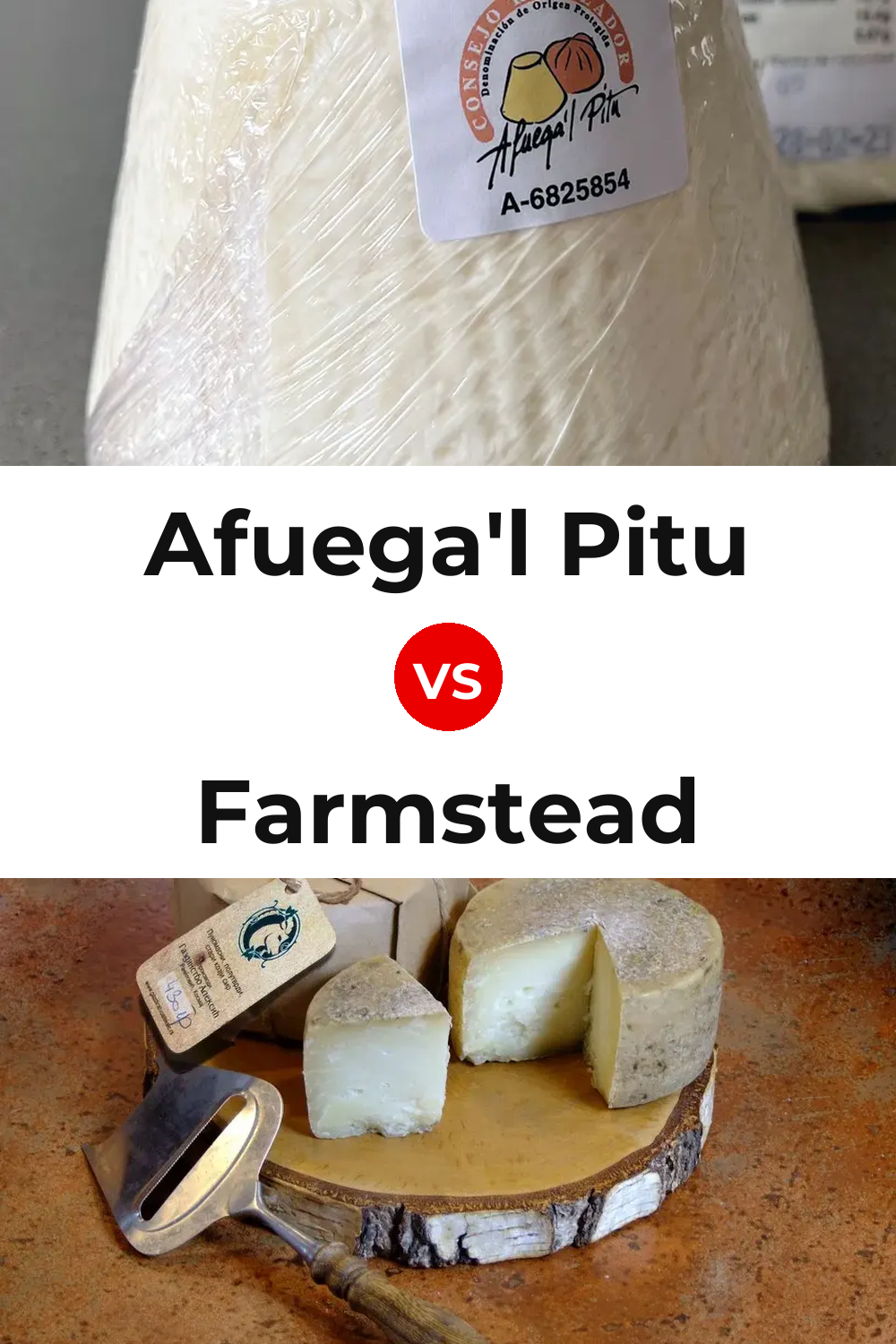 Afuega'l Pitu Cheese vs Farmstead Cheese Pinterest comparison