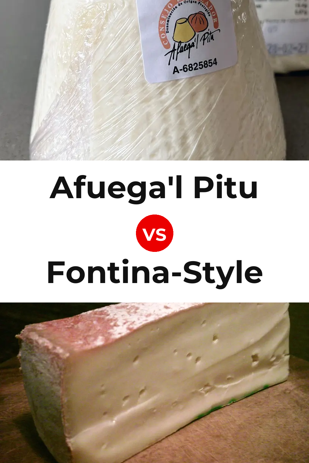 Afuega'l Pitu Cheese vs Fontina-Style Cheese Pinterest comparison