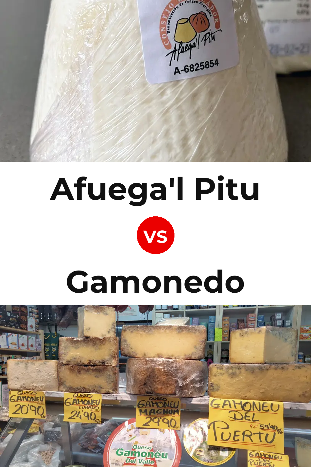 Afuega'l Pitu Cheese vs Gamonedo Cheese Pinterest comparison