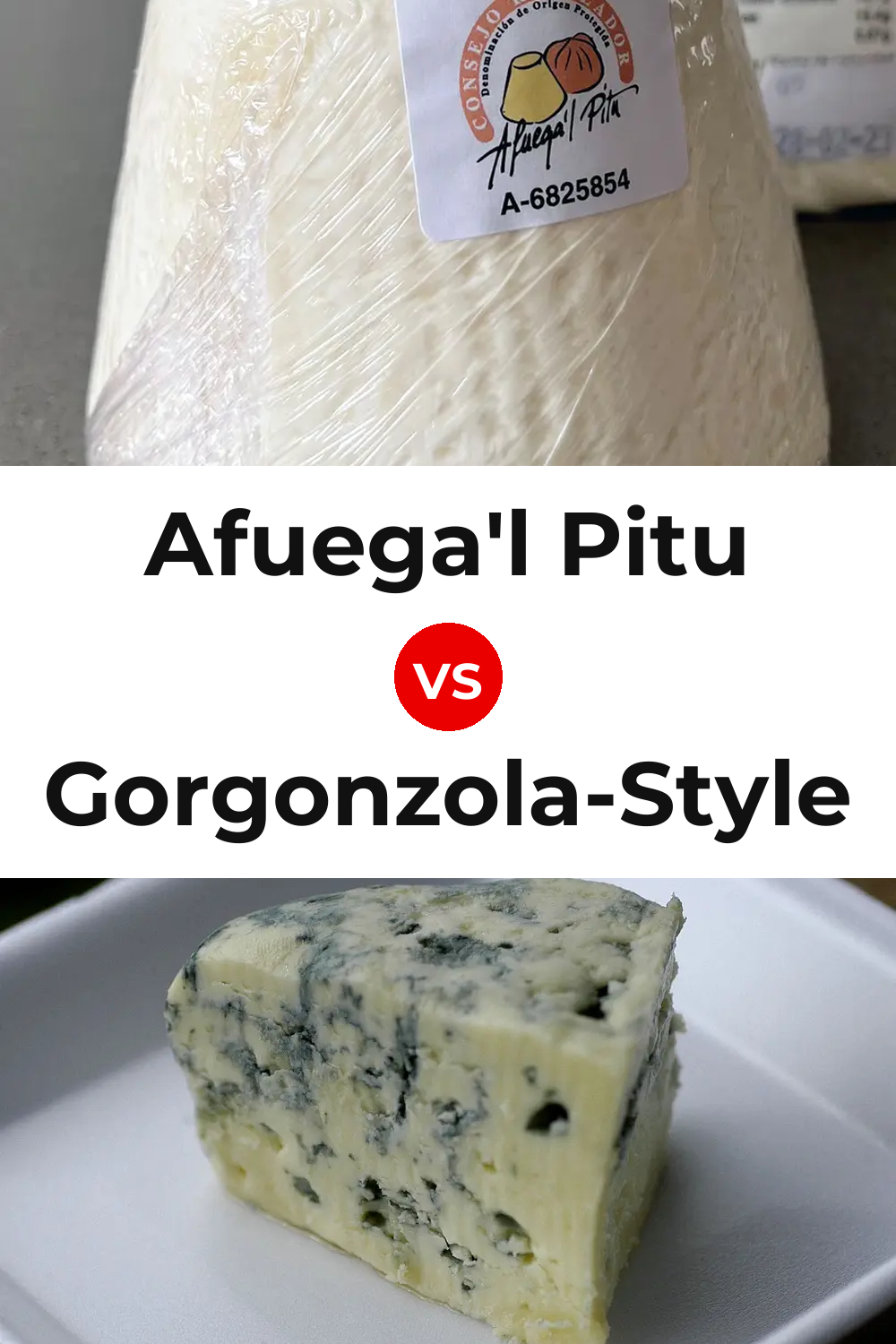 Afuega'l Pitu Cheese vs Gorgonzola-Style Cheese Pinterest comparison