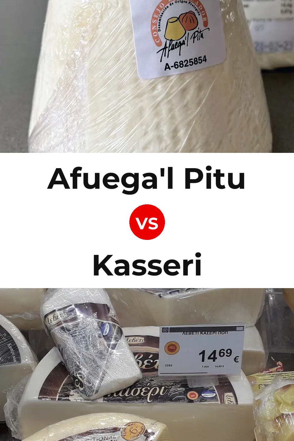 Afuega'l Pitu Cheese vs Kasseri Cheese Pinterest comparison