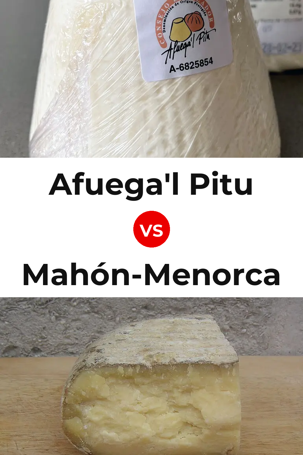 Afuega'l Pitu Cheese vs Mahón-Menorca Cheese Pinterest comparison
