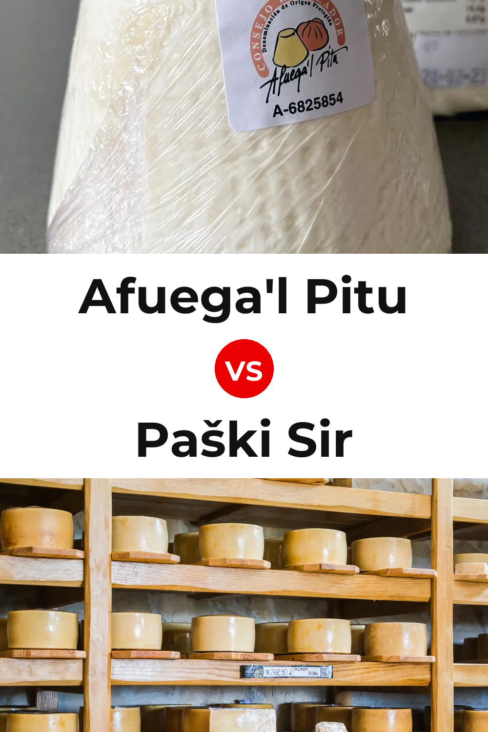 Afuega'l Pitu Cheese vs Paški Sir Cheese Pinterest comparison