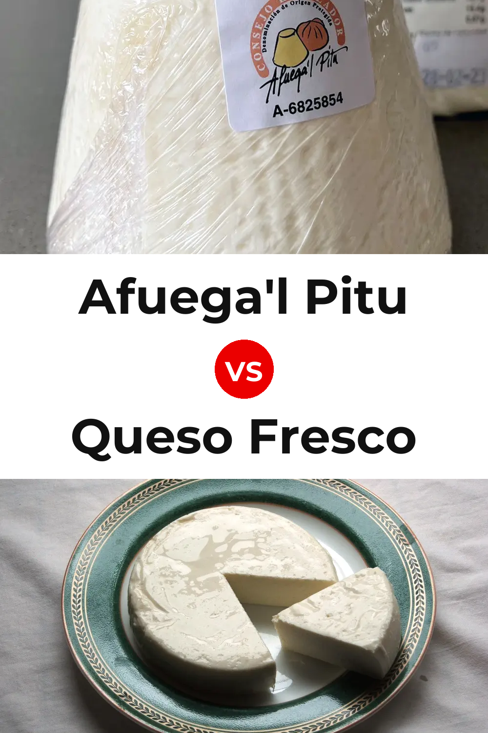 Afuega'l Pitu Cheese vs Queso Fresco Pinterest comparison