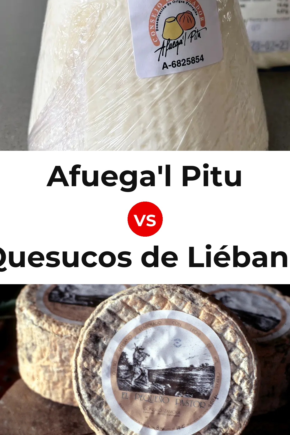 Afuega'l Pitu Cheese vs Quesucos de Liébana Cheese Pinterest comparison