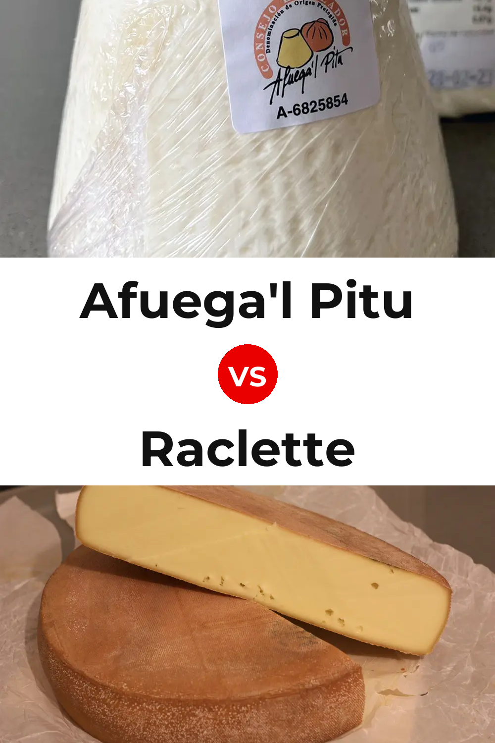 Afuega'l Pitu Cheese vs Raclette Cheese Pinterest comparison