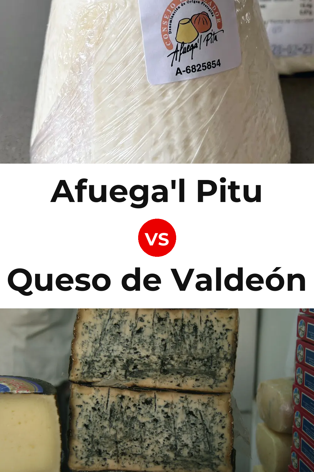 Afuega'l Pitu Cheese vs Queso de Valdeón Pinterest comparison