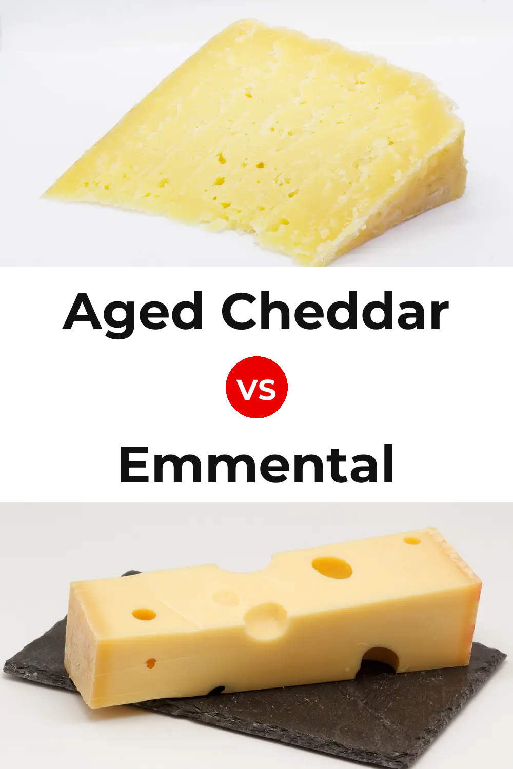 Aged Cheddar Cheese vs Emmental Cheese Pinterest comparison