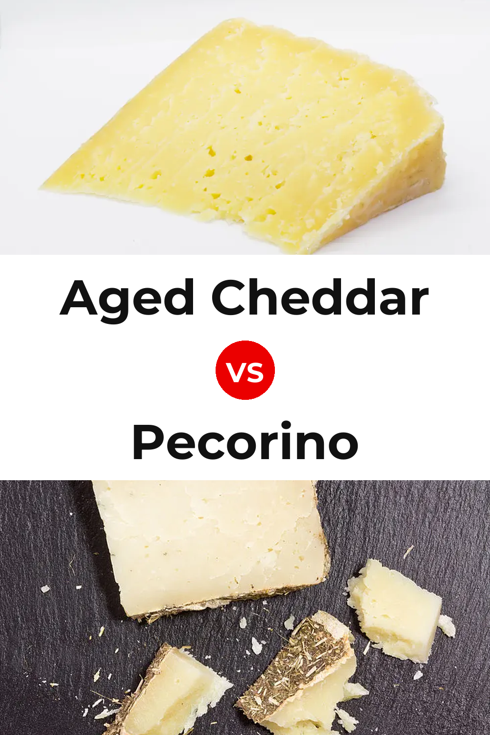 Aged Cheddar Cheese vs Pecorino Cheese Pinterest comparison