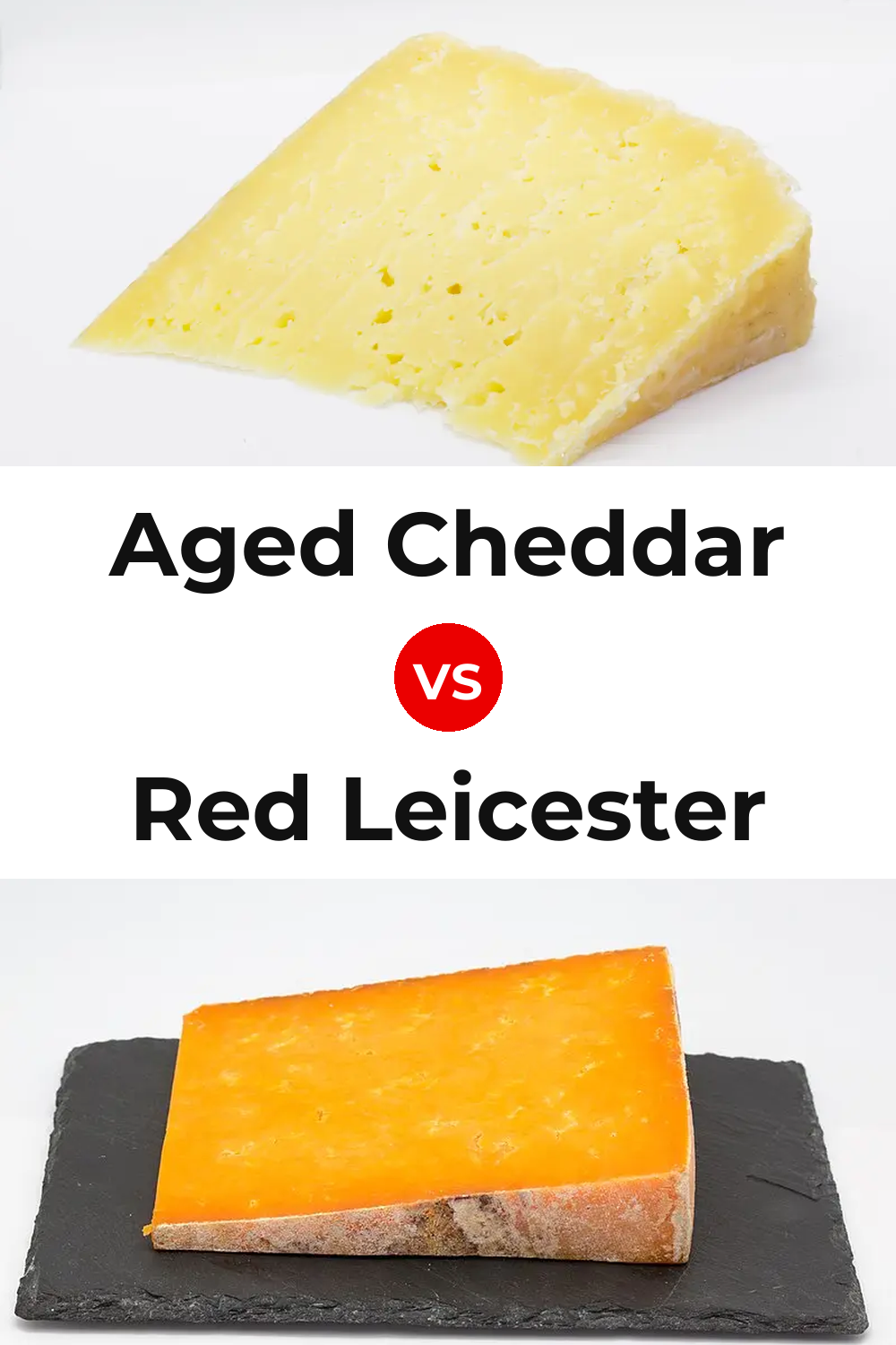 Aged Cheddar Cheese vs Red Leicester Cheese Pinterest comparison