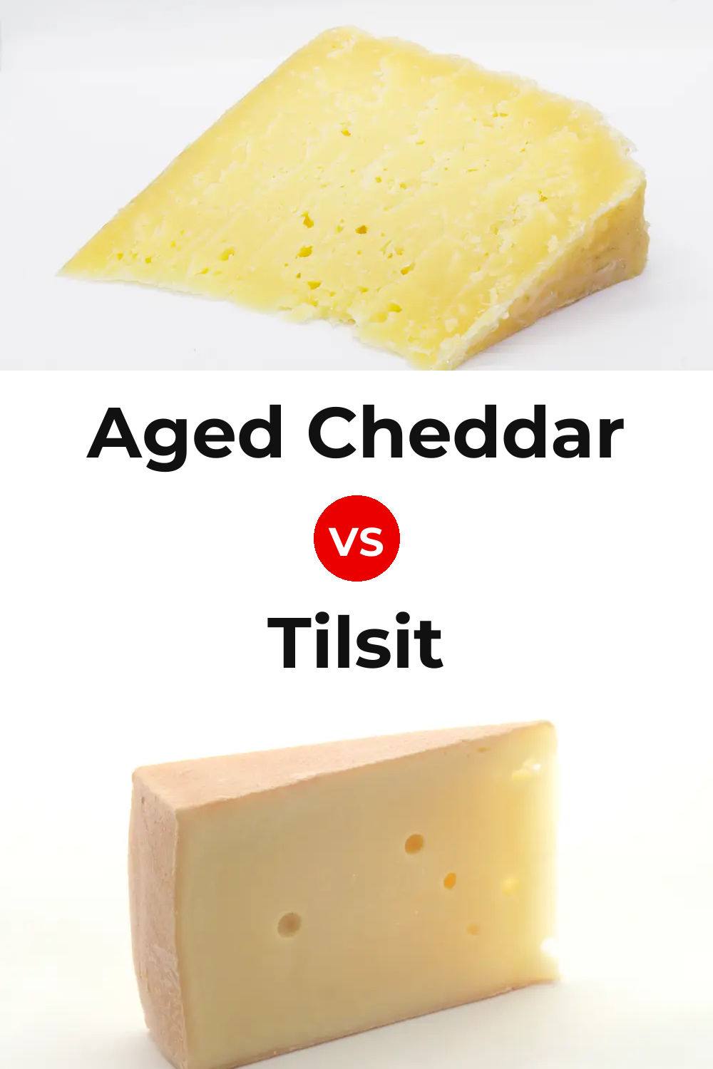 Aged Cheddar Cheese vs Tilsit Cheese Pinterest comparison